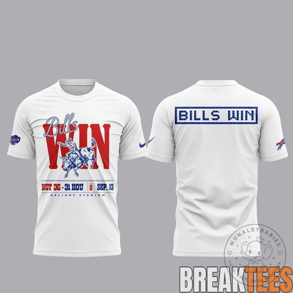 Buffalo Bills 2026 Win Over Houston Texans September 13th T-Shirt