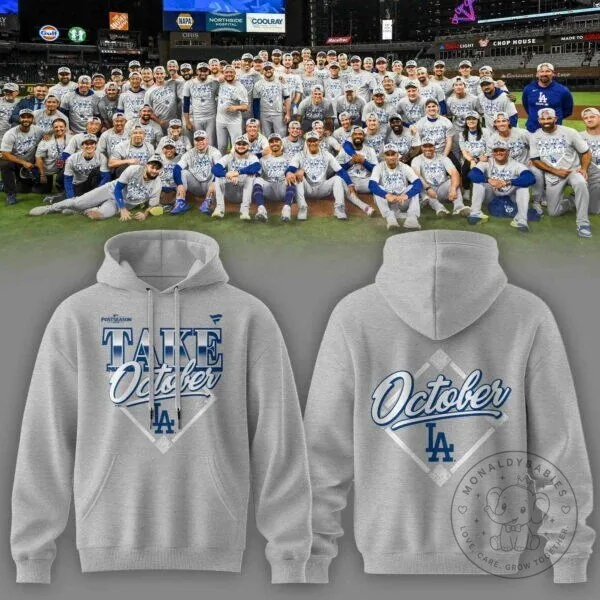 Los Angeles Dodgers Take October Postseason MLB Baseball Hoodie