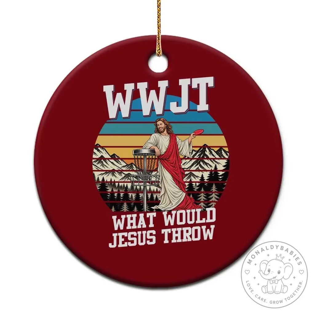 What Would Jesus Throw Disc Golf Lover Christmas Holiday Ceramic Ornament